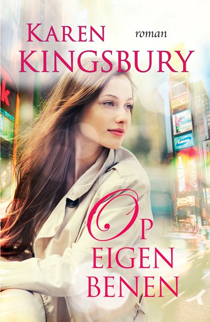 Op eigen benen, Karen Kingsbury - Ebook - 9789029724180