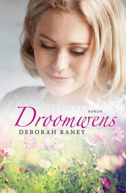 Droomwens, Deborah Raney - Ebook - 9789029724722