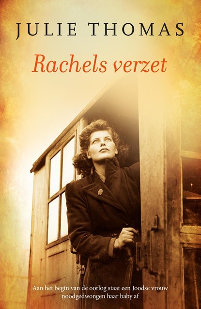 Rachels verzet, Julie Thomas - Ebook - 9789029724852