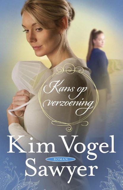 Kans op verzoening, Kim Vogel Sawyer - Paperback - 9789029725286