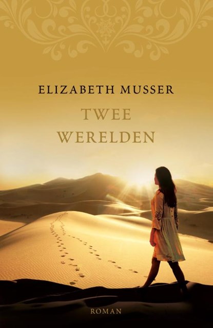 Twee werelden, Elizabeth Musser - Paperback - 9789029725422