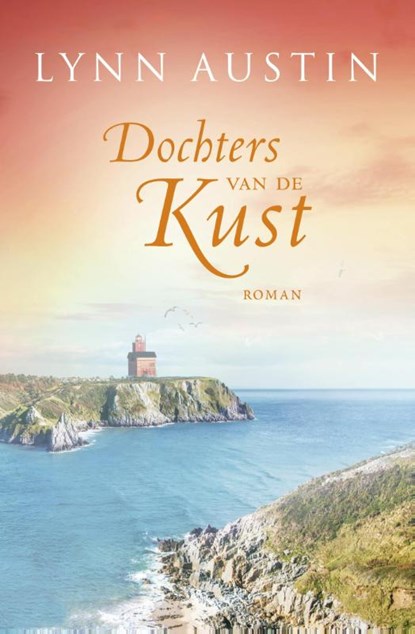 Dochters van de kust, Lynn Austin - Gebonden - 9789029725682