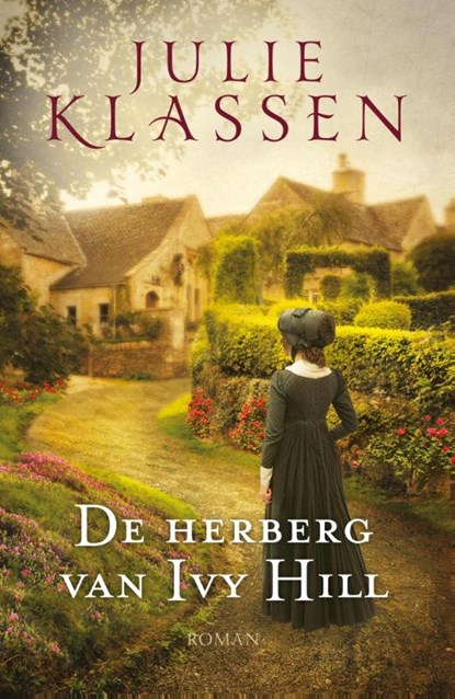 De herberg van Ivy Hill, Julie Klassen - Paperback - 9789029725750