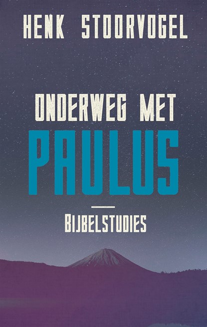 Onderweg met Paulus, Henk Stoorvogel - Ebook - 9789029726115