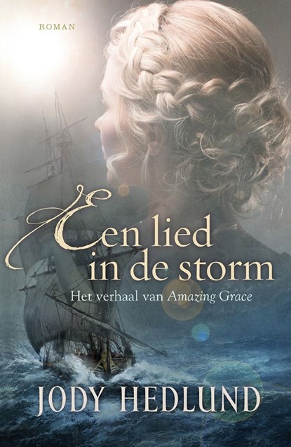 Een lied in de storm, Jody Hedlund - Ebook - 9789029726177