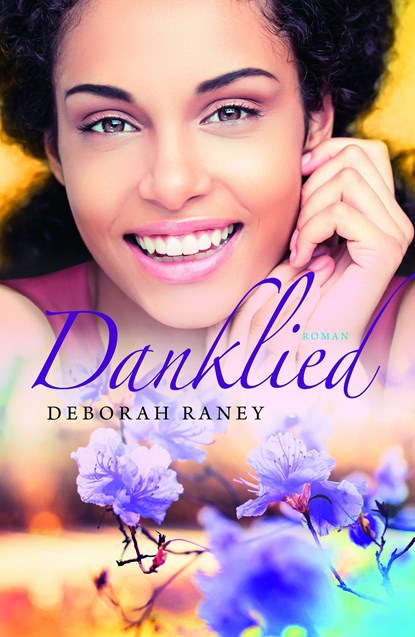 Danklied, Deborah Raney - Ebook - 9789029726320