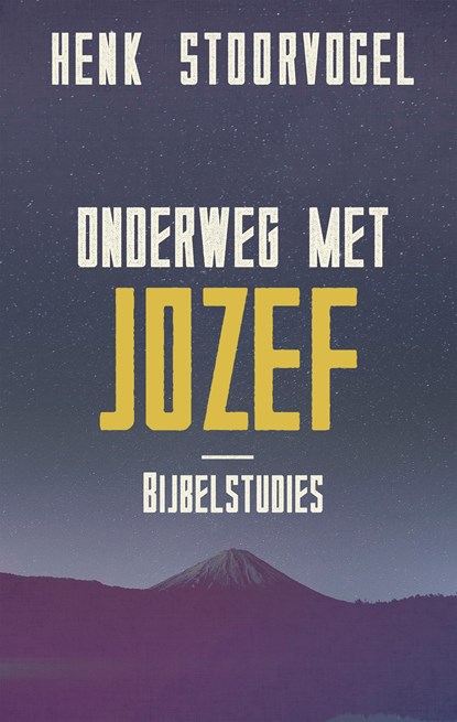 Onderweg met Jozef, Henk Stoorvogel - Ebook - 9789029726351