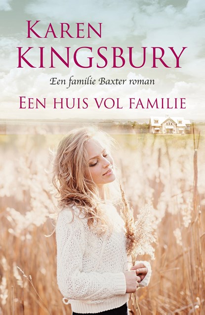 Een huis vol familie, Karen Kingsbury - Paperback - 9789029726993