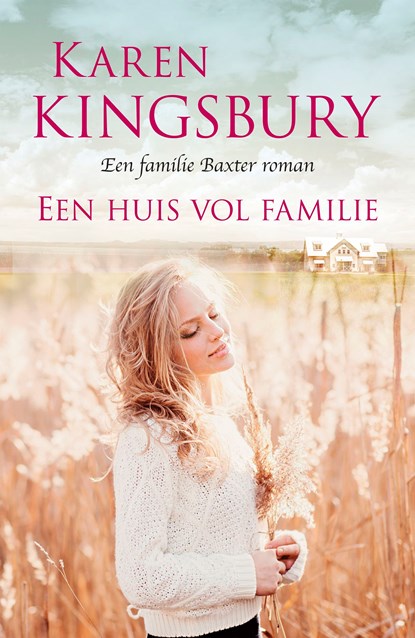Een huis vol familie, Karen Kingsbury - Ebook - 9789029727006