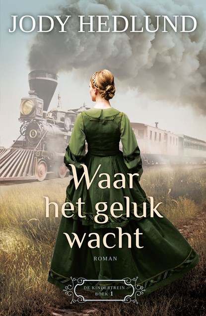 Waar het geluk wacht, Jody Hedlund - Ebook - 9789029727594