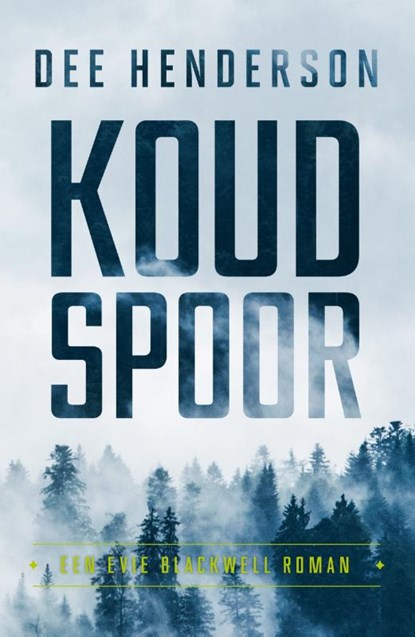 Koud spoor, Dee Henderson - Paperback - 9789029727754