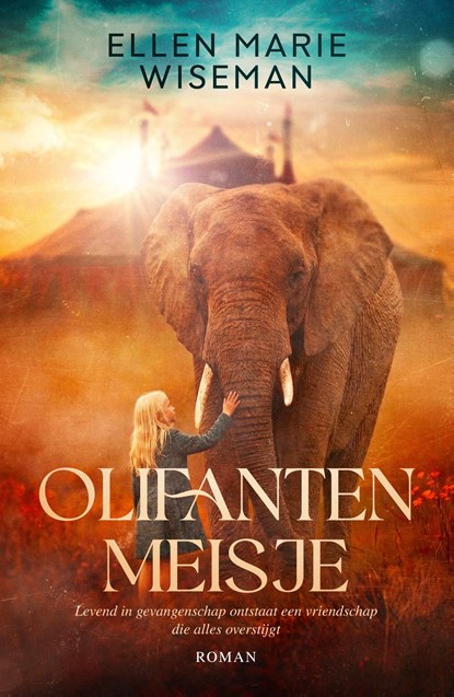 Olifantenmeisje, Ellen Marie Wiseman - Ebook - 9789029728072