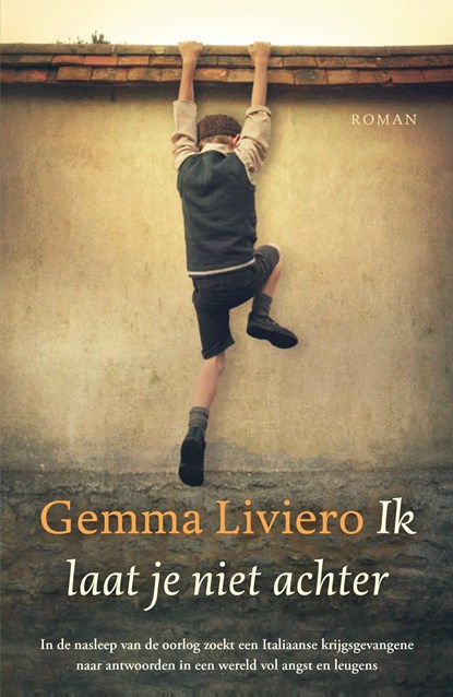 Ik laat je niet achter, Gemma Liviero - Ebook - 9789029728300