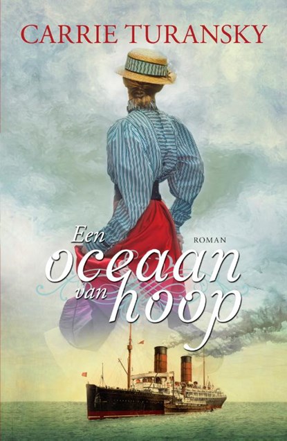 Een oceaan van hoop, Carrie Turansky - Paperback - 9789029728331