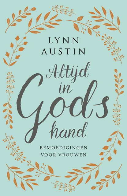 Altijd in Gods hand, Lynn Austin - Ebook - 9789029728638