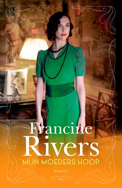 Mijn moeders hoop, Francine Rivers - Ebook - 9789029729161