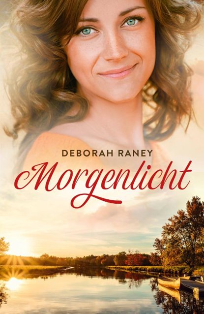 Morgenlicht, Deborah Raney - Paperback - 9789029729338