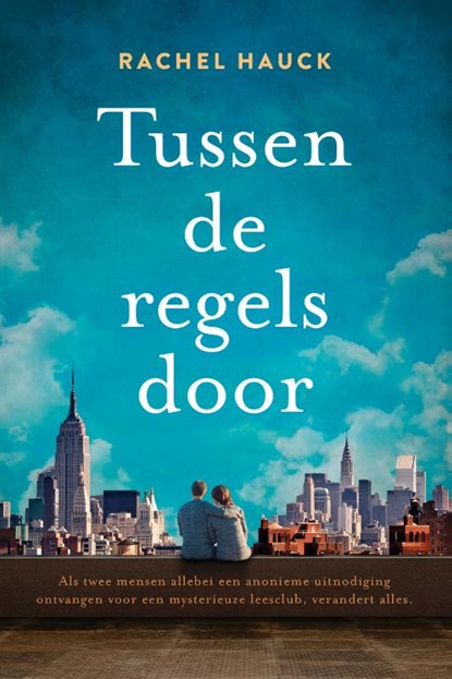 Tussen de regels door, Rachel Hauck - Paperback - 9789029730167