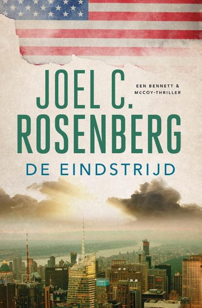 De eindstrijd, Joel C. Rosenberg - Paperback - 9789029730709