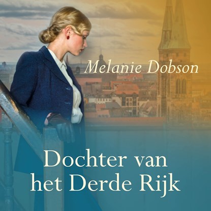 Dochter van het Derde Rijk, Melanie Dobson - Luisterboek MP3 - 9789029730938