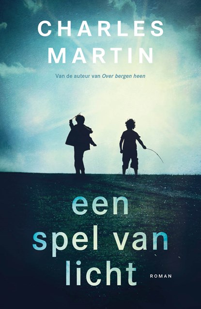 Een spel van licht, Charles Martin - Ebook - 9789029731393