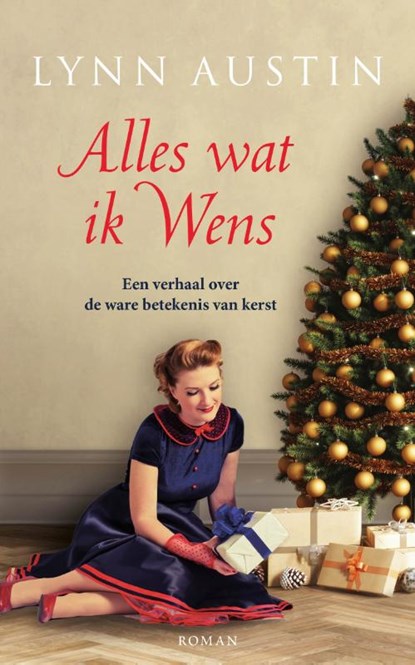 Alles wat ik wens, Lynn Austin - Paperback - 9789029731652