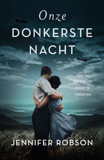 Onze donkerste nacht, Jennifer Robson - Paperback - 9789029731812
