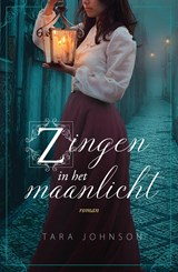 Zingen in het maanlicht - Tara Johnson - 9789029732000