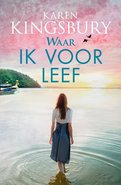 Waar ik voor leef, Karen Kingsbury - Ebook - 9789029732048