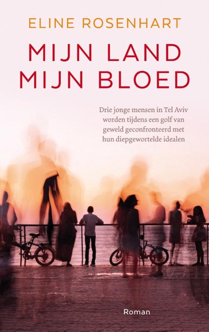 Mijn land, mijn bloed, Eline Rosenhart - Paperback - 9789029732338