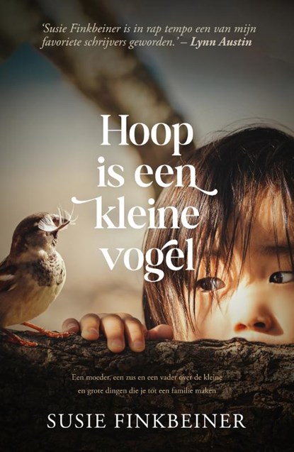 Hoop is een kleine vogel, Susie Finkbeiner - Paperback - 9789029732369