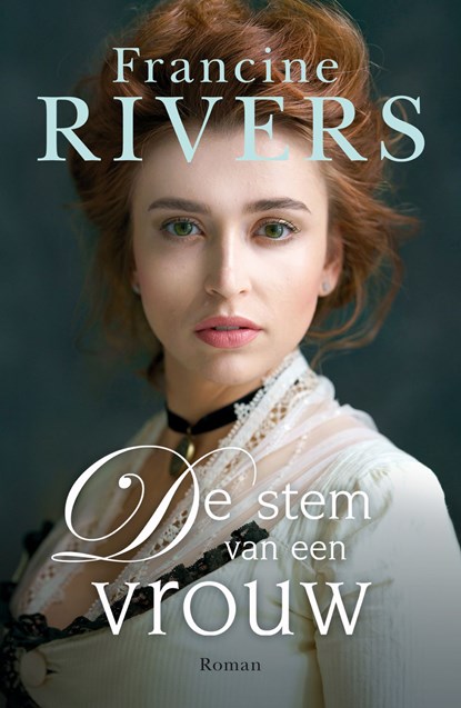 De stem van een vrouw, Francine Rivers - Ebook - 9789029732543