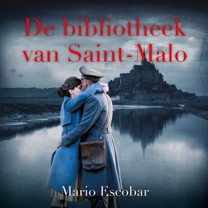 De bibliotheek van Saint-Malo, Mario Escobar - Luisterboek MP3 - 9789029732628