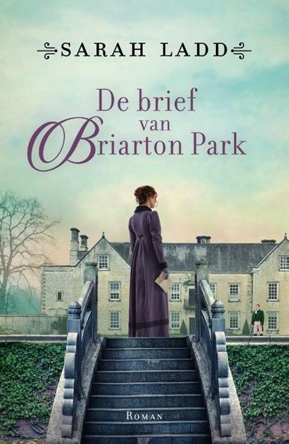 De brief van Briarton Park, Sarah Ladd - Paperback - 9789029732635