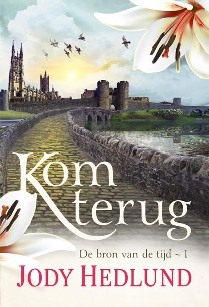 Kom terug, Jody Hedlund - Ebook - 9789029733199