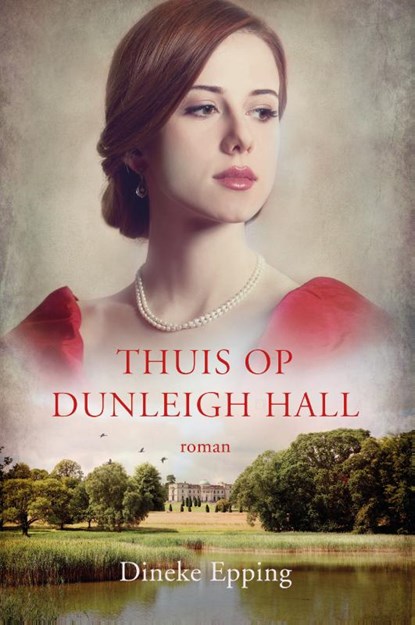 Thuis op Dunleigh Hall, Dineke Epping - Paperback - 9789029733410