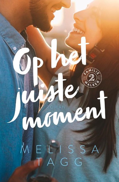 Op het juiste moment, Melissa Tagg - Paperback - 9789029733762