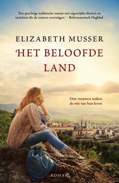 Het beloofde land, Elizabeth Musser - Paperback - 9789029733823