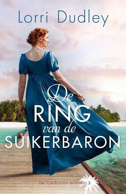 De ring van de suikerbaron, Lorri Dudley - Ebook - 9789029733922