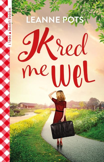 Ik red me wel, Leanne Pots - Paperback - 9789029734219