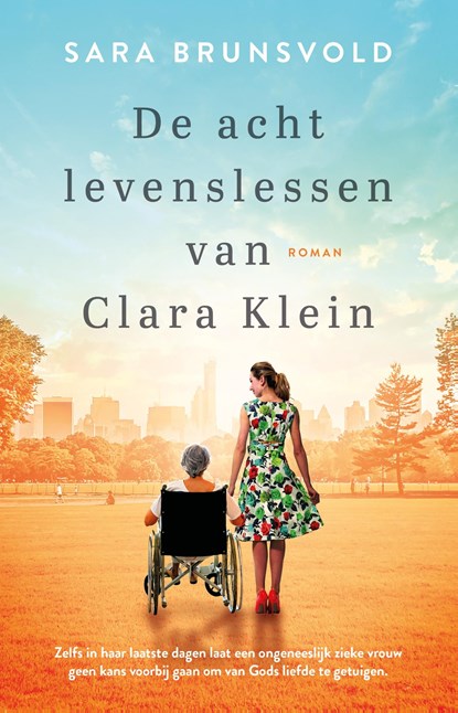 De acht levenslessen van Clara Klein, Sara Brunsvold - Ebook - 9789029734271