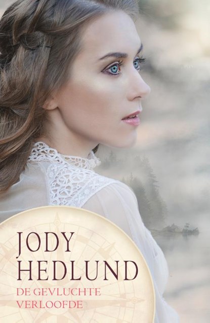 De gevluchte verloofde, Jody Hedlund - Paperback - 9789029734417