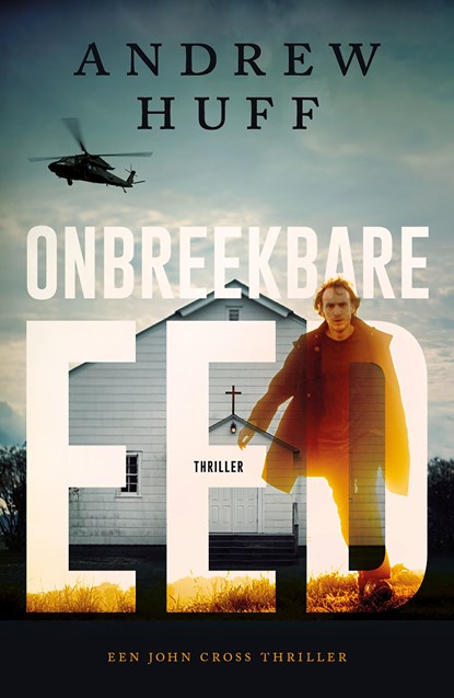 Onbreekbare eed, Andrew Huff - Ebook - 9789029734530