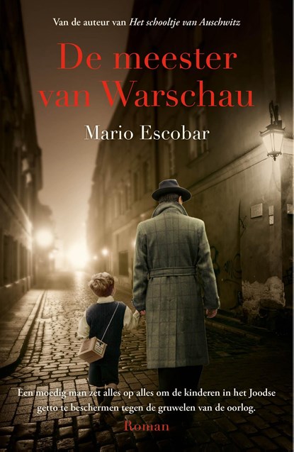 De meester van Warschau, Mario Escobar - Ebook - 9789029734615