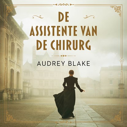 De assistente van de chirurg, Audrey Blake - Luisterboek MP3 - 9789029734639