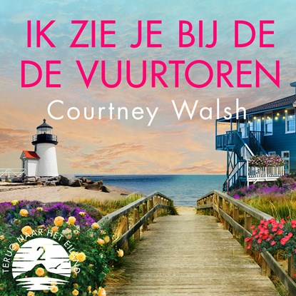 Ik zie je bij de vuurtoren, Courtney Walsh - Luisterboek MP3 - 9789029734813