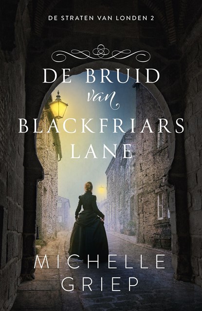 De bruid van Blackfriars lane, Michelle Griep - Ebook - 9789029734967