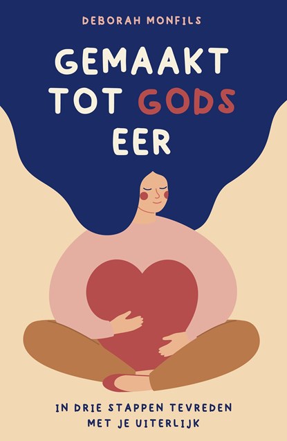 Gemaakt tot Gods eer, Deborah Monfils - Ebook - 9789029735100