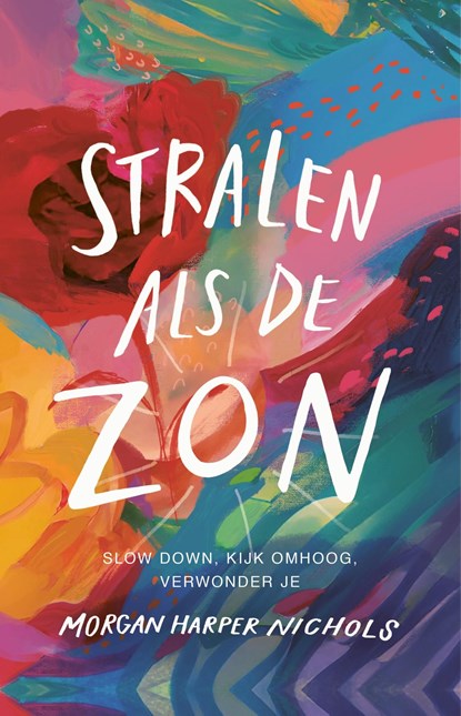 Stralen als de zon, Morgan Harper Nichols - Ebook - 9789029735124