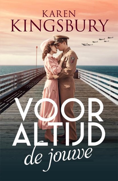 Voor altijd de jouwe, Karen Kingsbury - Paperback - 9789029735544
